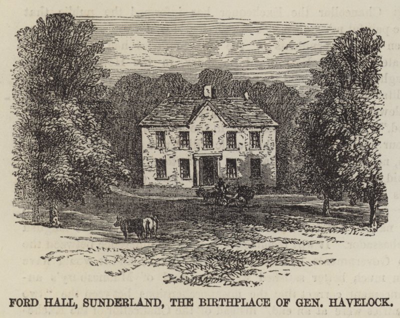 Ford Hall, Sunderland, födelseplatsen för general Havelock (gravyr) av English School