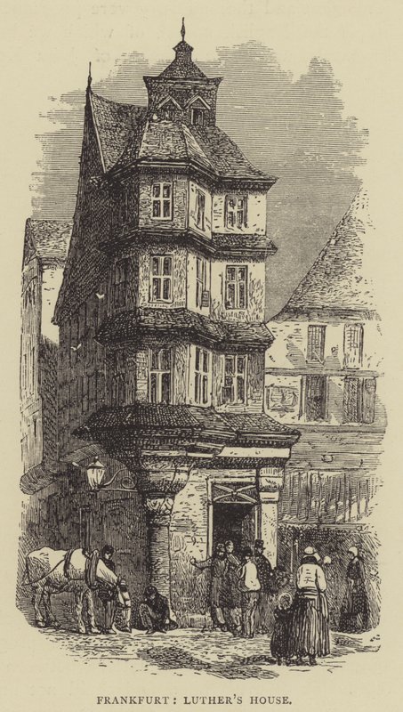 Frankfurt, Luthers hus (gravyr) av English School