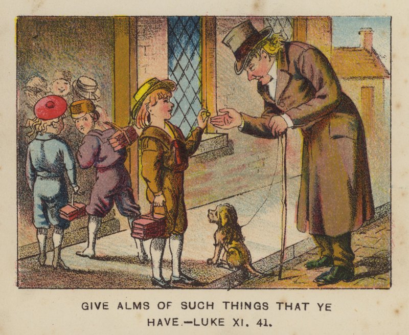Ge allmosor av sådant som ni har, Lukas XI 41 (färg litho) av English School