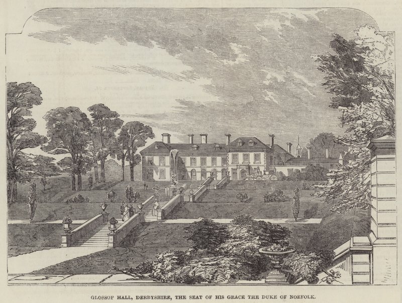 Glossop Hall, Derbyshire, säte för Hans nåd, hertigen av Norfolk (gravyr) av English School