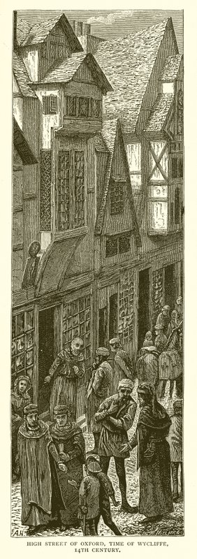 High Street of Oxford, Time of Wycliffe, 1300-talet av English School