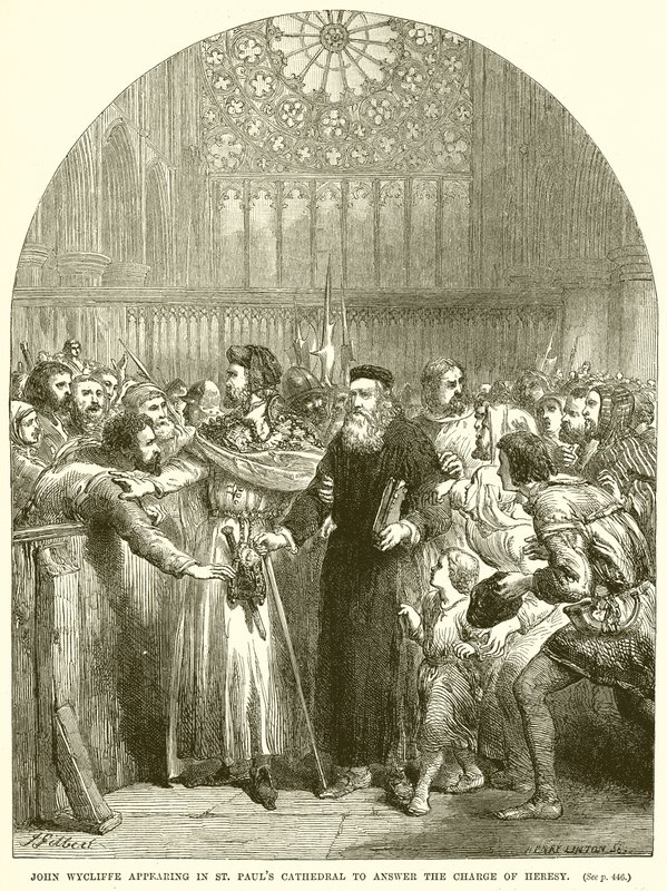 John Wycliffe dyker upp i St. Pauls Cathedral för att svara på anklagelsen om kätteri av English School