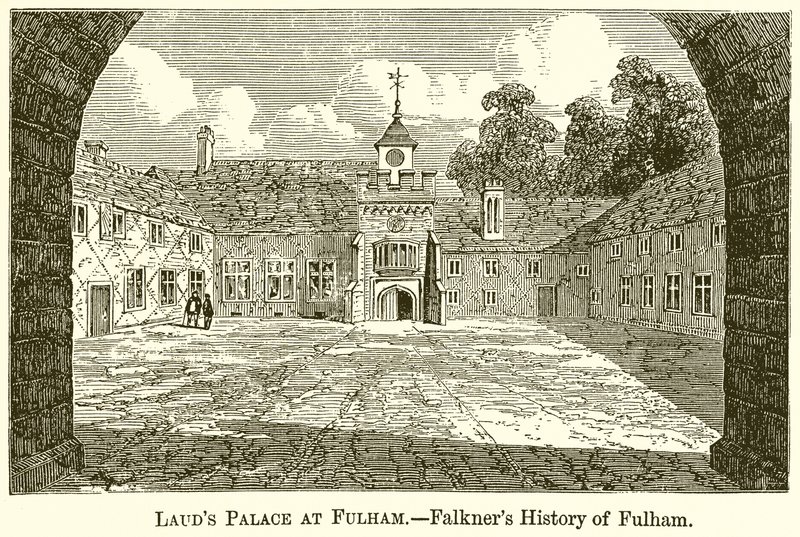 Lauds Palace i Fulham.--Falkners historia om Fulham av English School