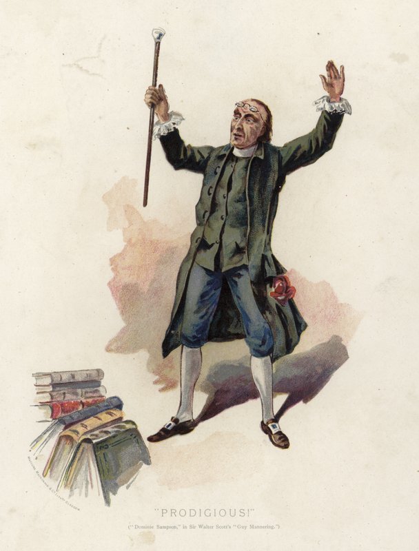 Prodigious!, Dominic Sampson i Sir Walter Scott Guy Mannering av English School