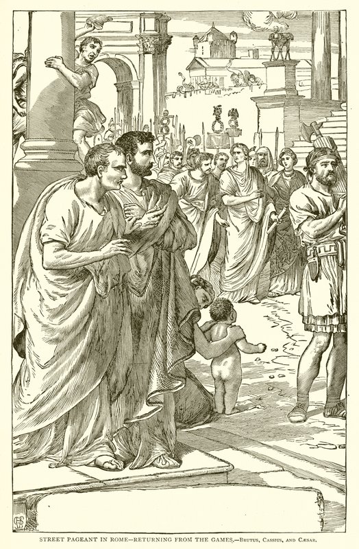Gatutävling i Rom - Återvänder från spelen. - Brutus, Cassius och Caesar av English School