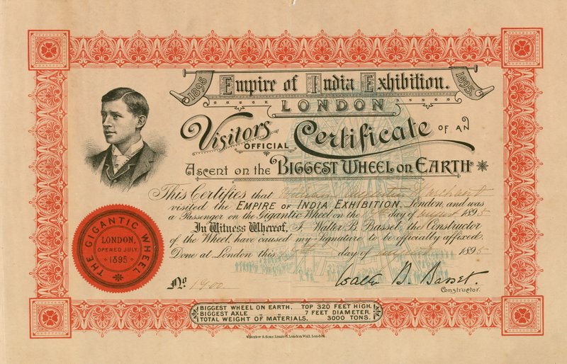 Empire of India Exhibition, London, officiellt besökarcertifikat för en bestigning på det största hjulet på jorden; det stora hjulet, Earls Court av English School