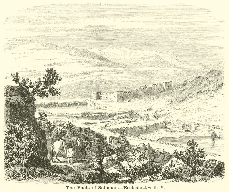 Salomos pooler, Predikaren, ii, 6 av English School