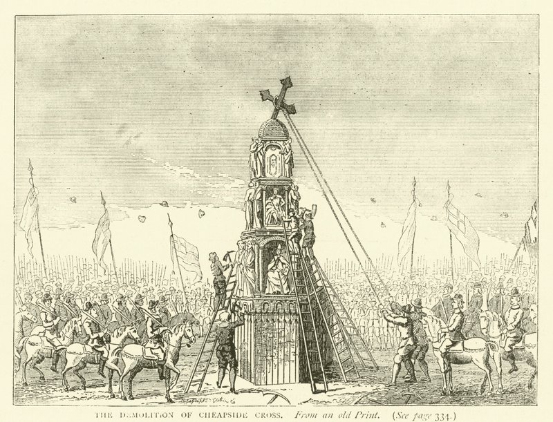 Rivningen av Cheapside Cross, från ett gammalt tryck av English School