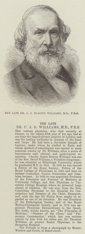 Den framlidne Dr C J Blasius Williams, MD, FRS (gravyr) av English School