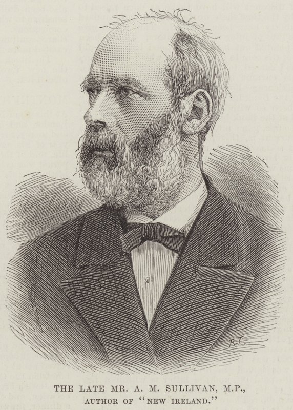 Den bortgångne Mr A M Sullivan, MP, författare till "New Ireland" (gravyr) av English School