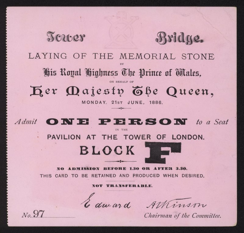 Biljett för nedläggningen av minnesstenen vid Tower Bridge, London, 21 juni 1886 av English School