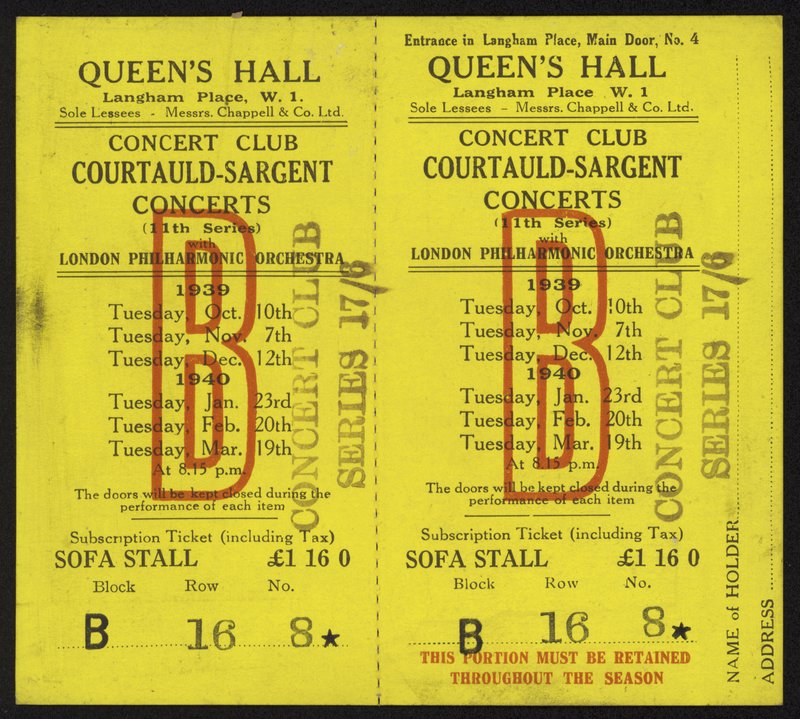 Biljett till Courtauld-Sargent-konserterna, Queens Hall, Langham Place, London, 1939-1940 av English School