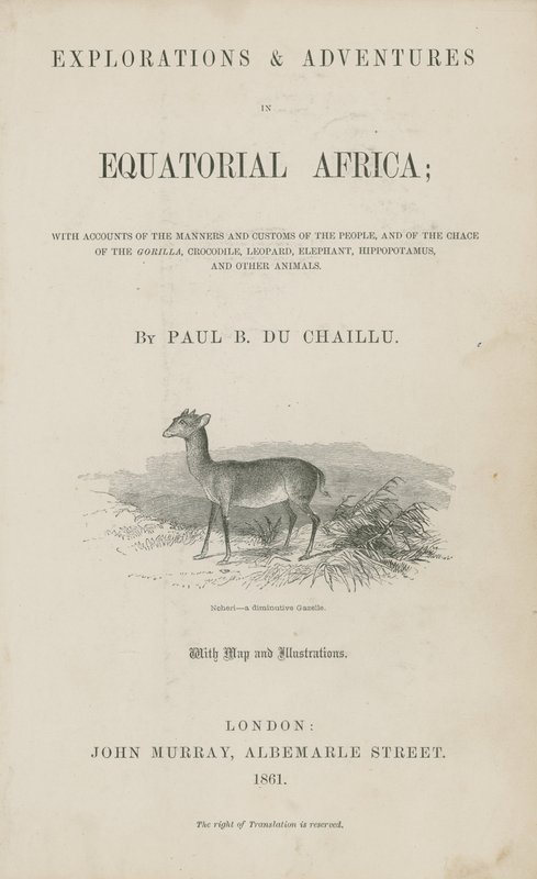 Titelsidan för Du Chaillus Explorations and Adventures in Ekvatorialafrika av English School
