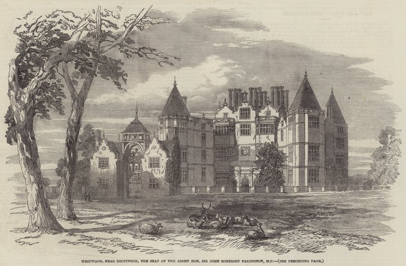 Westwood, nära Droitwich, säte för den högra ärade Sir John Somerset Pakington, MP (gravyr) av English School