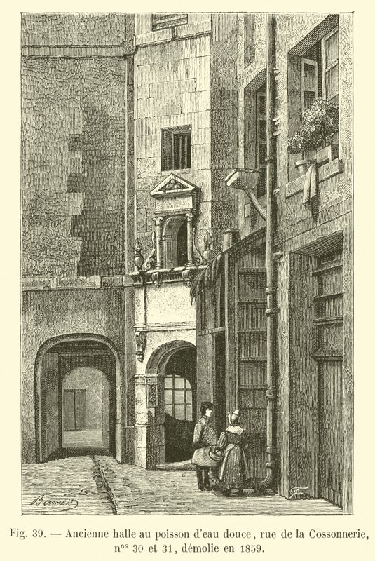 Tidigare sötvattensfiskmarknad, rue de la Cossonnerie, nr 30 och 31, revs 1859 av French School