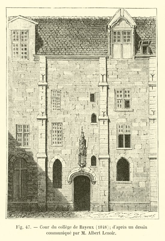 Bayeux högskolegård, 1848; från en teckning kommunicerad av M Albert Lenoir av French School