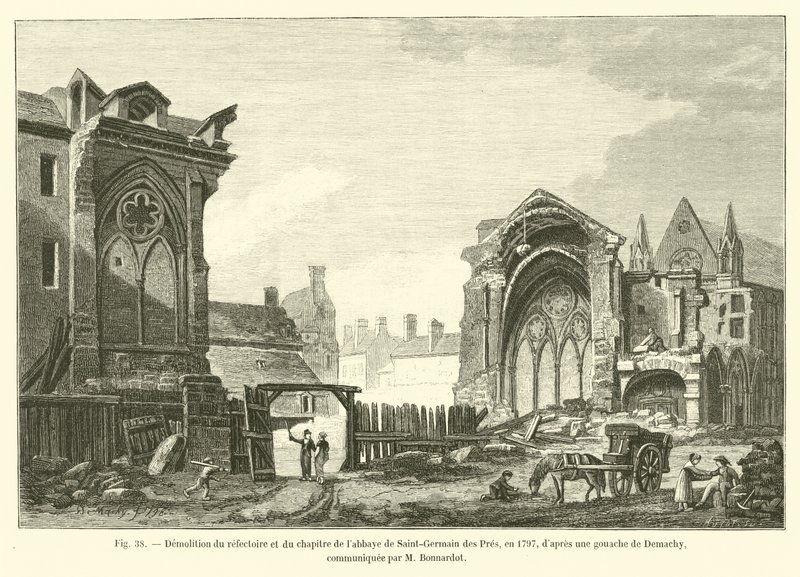 Rivning av matsalen och kapitlet i klostret Saint-Germain des Pres, 1797, efter en gouache av Demachy, meddelad av M Bonnardot av French School