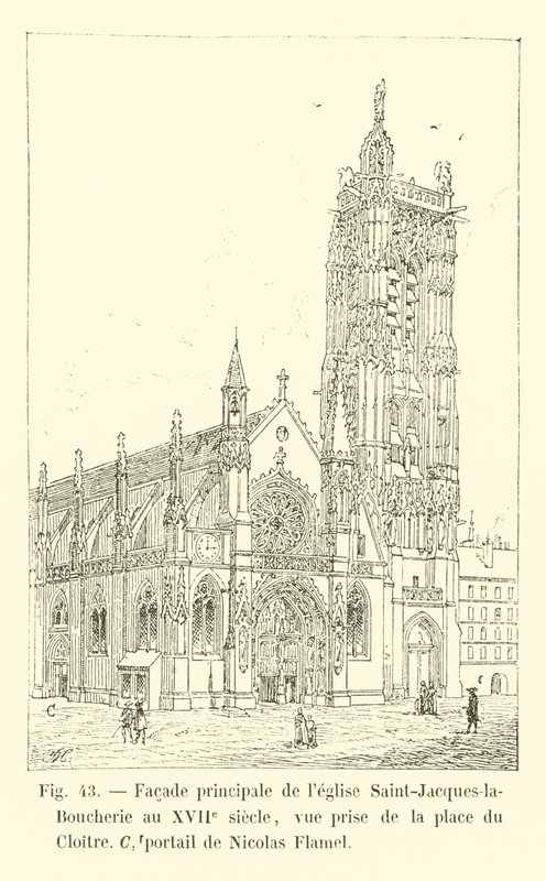 Huvudfasaden av kyrkan Saint-Jacques-la-Boucherie på 1600-talet, utsikt tagen från Place du Cloitre, portal av Nicolas Flamel av French School