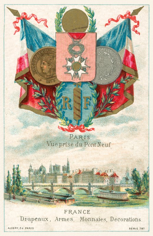 Franska flaggor, vapen, mynt och dekorationer och utsikt över Paris från Pont Neuf (chromolitho) av French School