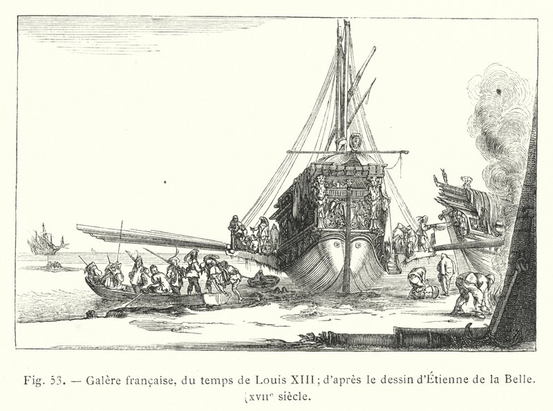 Fransk galär, från Ludvig XIII:s tid; efter teckningen av Etienne de la Belle, 1600-talet (gravyr) av French School