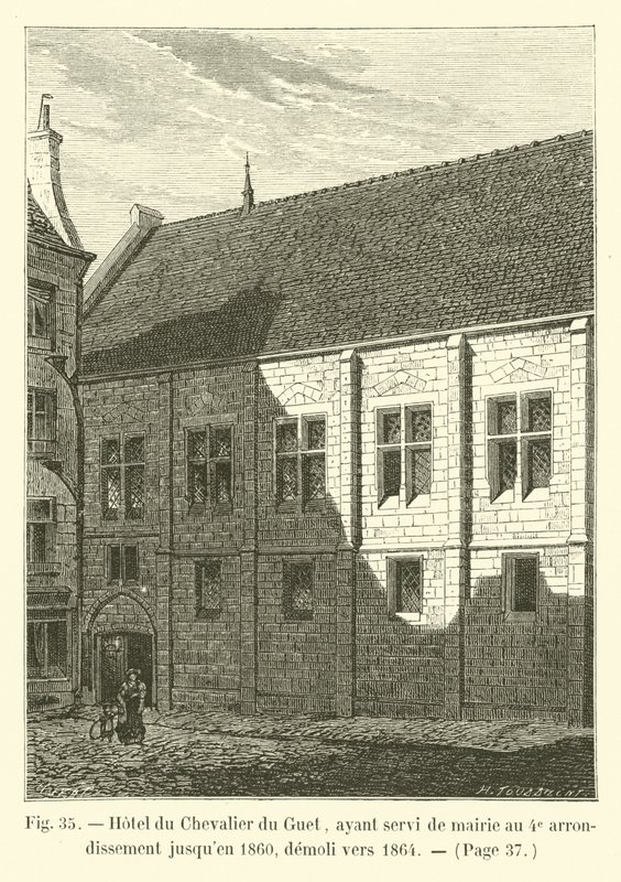 Hotel du Chevalier du Guet, efter att ha fungerat som rådhus i 4:e arrondissementet fram till 1860, revs runt 1864 av French School