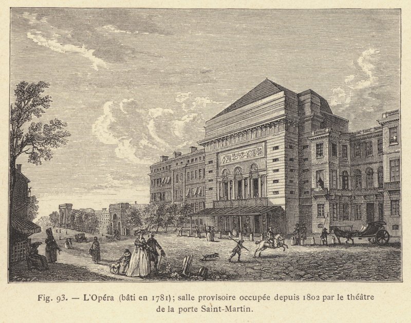 Operan, byggd 1781, tillfällig lokal upptagen sedan 1802 av teatern vid Porte Saint-Martin (gravyr) av French School
