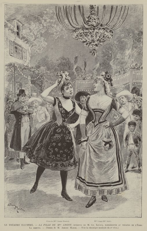 Le Theatre Illustre, La Fille de Mme Angot, operette de M Ch Lecocq, representee au theatre de l