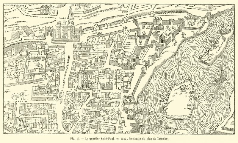 Saint-Paul-distriktet, 1552, faksimil av Truschets plan av French School