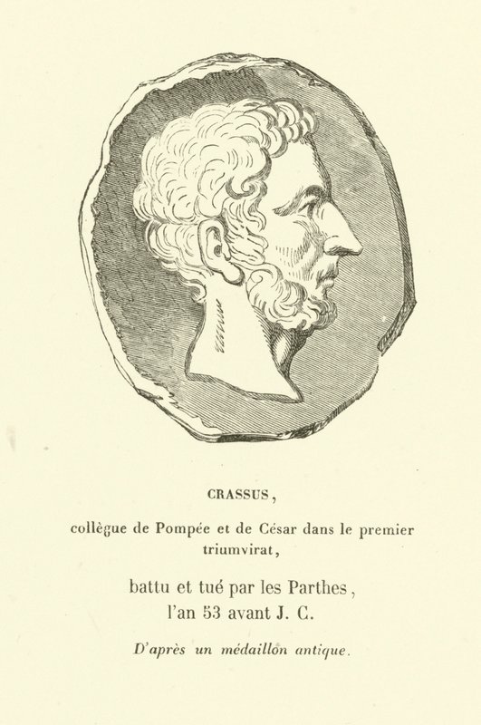 Marcus Licinius Crassus, kollega till Pompejus den store och Julius Caesar i första triumviratet, dödade striderna mot partherna 53 f.Kr. (gravyr) av French School