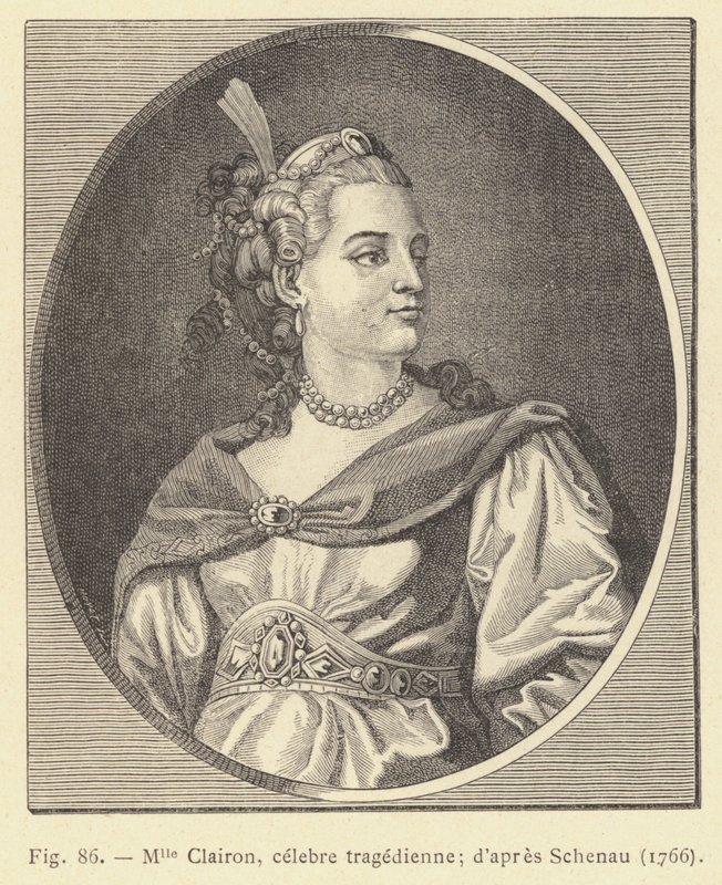 Miss Clairon, berömd tragedian, enligt Schenau av French School