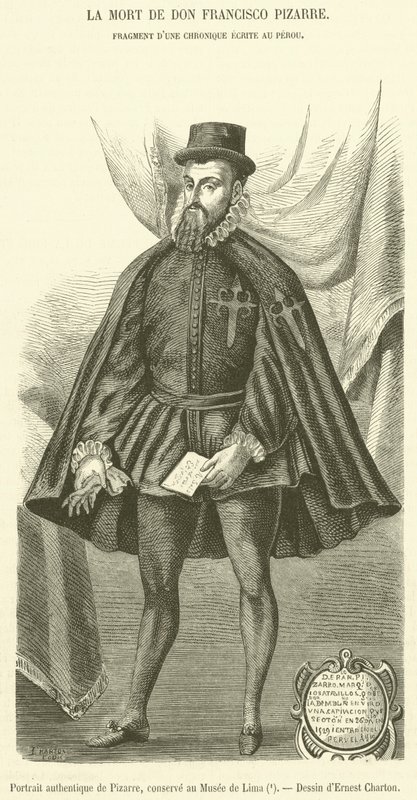 Autentiskt porträtt av Pizarro, bevarat i museet i Lima av French School