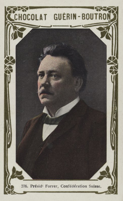 President Forrer, Confederation Suisse (färgad bild) av French School