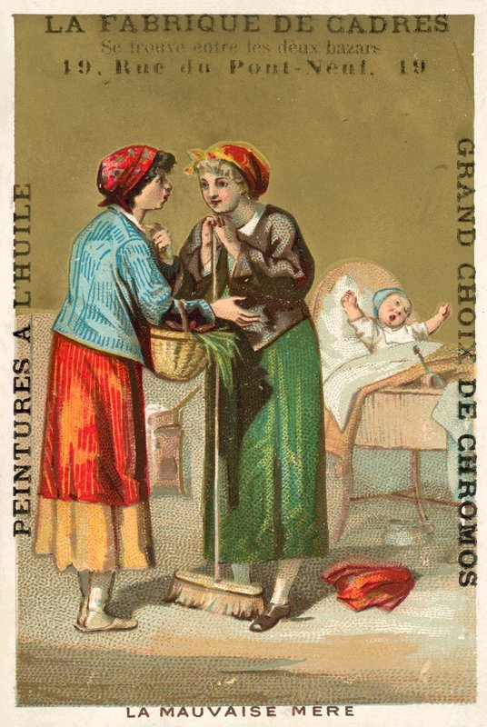 Den dåliga mamman (chromolitho) av French School
