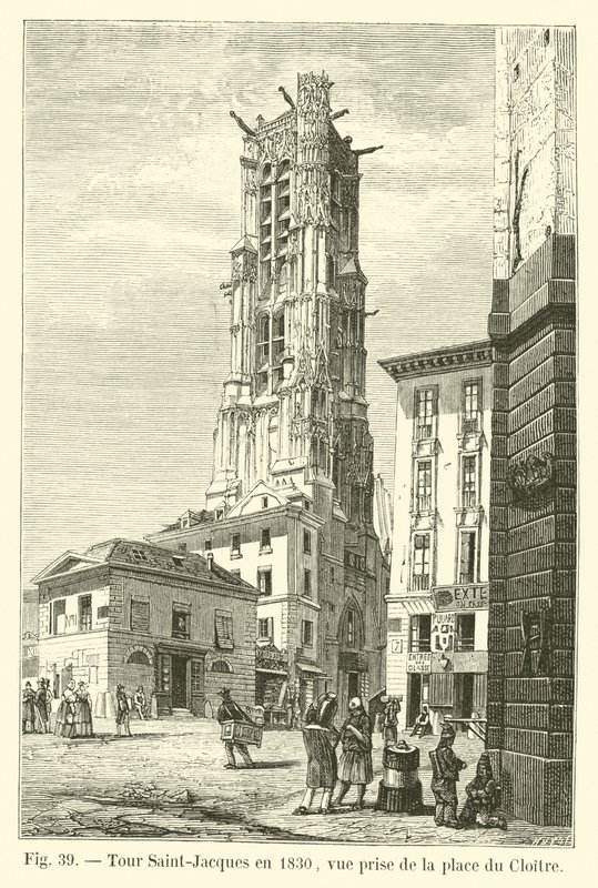 Tour Saint-Jacques 1830, vy tagen från Place du Cloitre av French School