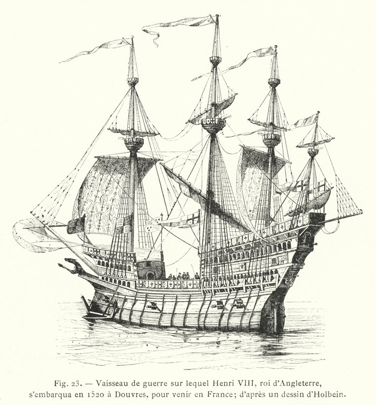 Krigsskepp som Henrik VIII, kung av England, gick ombord på 1520 vid Dover, för att komma till Frankrike; efter en teckning av Holbein (gravyr) av French School