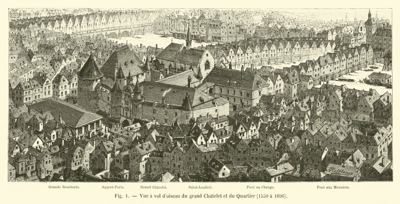Fågelperspektiv av Grand Chatelet och Quartier, 1550 till 1696 av French School