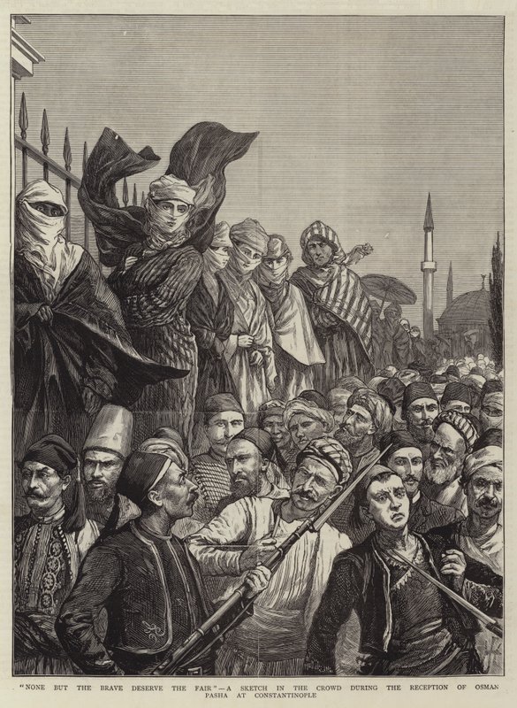 Ingen utom de modiga förtjänar mässan, en skiss i folkmassan under mottagandet av Osman Pasha i Konstantinopel av Harry Hamilton Johnston