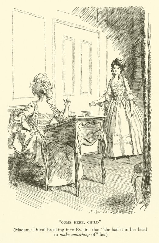 Kom hit, barn, Madame Duval sänder det till Evelina att "hon hade det i huvudet att göra något av" henne (gravyr) av Hugh Thomson