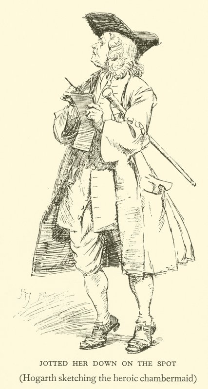 Antecknade henne på plats, Hogarth skissade på den heroiska kammarjungfrun (gravyr) av Hugh Thomson
