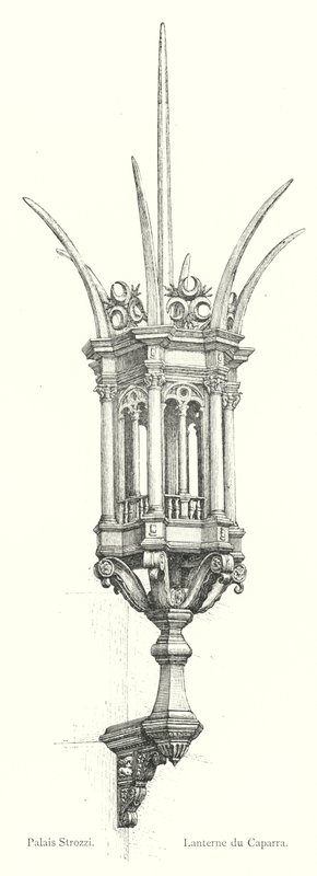 Palais Strozzi, Lanterne du Caparra (gravyr) av Italian School