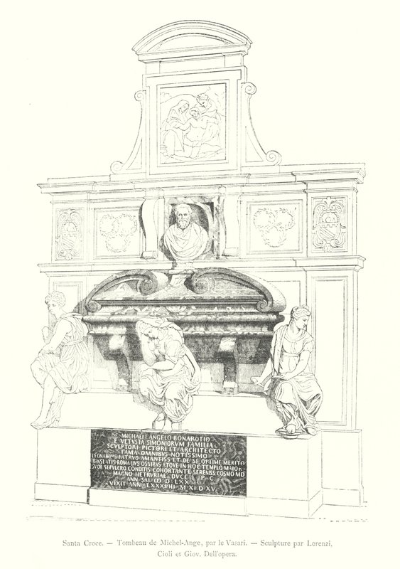 Santa Croce, Michelangelos grav, av Vasari, Skulptur av Lorenzi, Cioli och Giov Dell