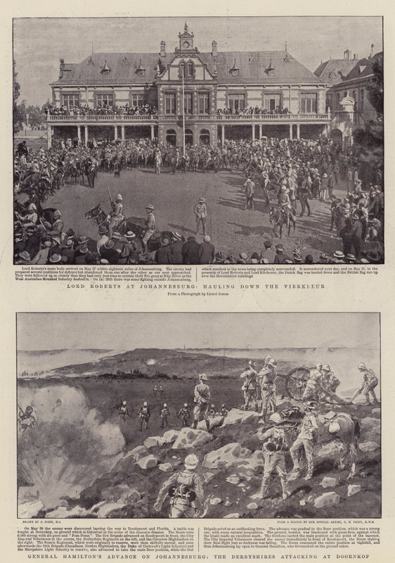 Lord Roberts i Johannesburg, drar ner Vierkleur, General Hamiltons frammarsch mot Johannesburg, Derbyshires attackerar vid Doornkop av Joseph Nash