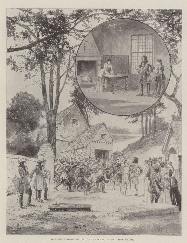 Mr Laurence Irvings nya pjäs, Bonnie Dundee, på Adelphi Theatre av Joseph Holland Tringham