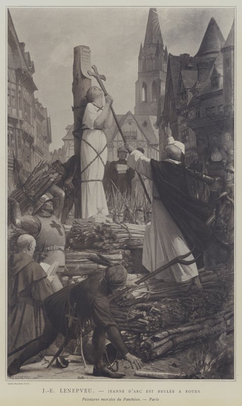 Jeanne dArc est Brulee a Rouen (Jean d