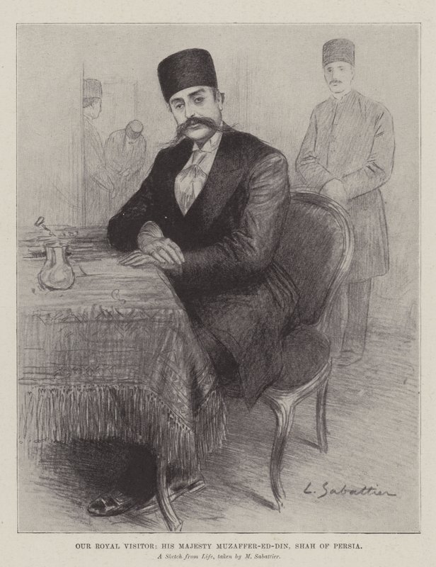 Vår kungliga besökare, Hans Majestät Muzaffer-ed-Din, Shah av Persien av Louis Remy Sabattier