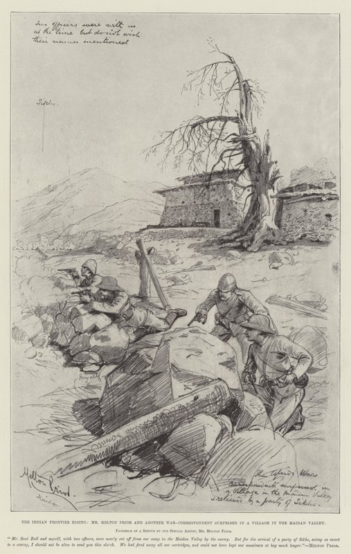 Indian Frontier Rising, Mr Melton Prior och en annan krigskorrespondent överraskade i en by i Maidan Valley av Melton Prior
