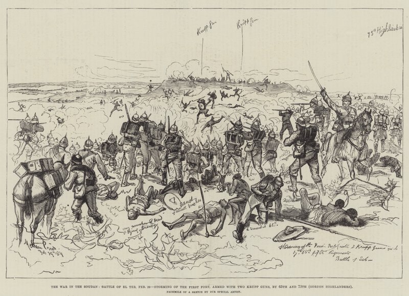 Kriget i Soudan, slaget vid El Teb, 29 februari, stormning av det första fortet, beväpnat med två Kruppkanoner, av 65th och 75th Gordon Highlanders. av Melton Prior