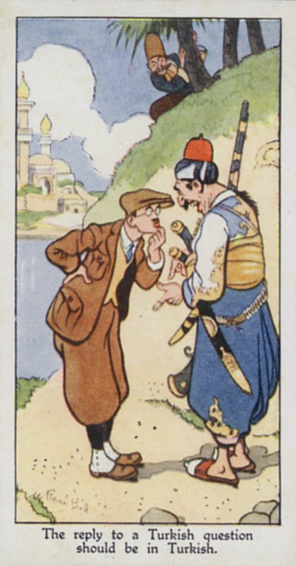 Östligt ordspråk: Svaret på en turkisk fråga ska vara på turkiska (färg litho) av René Bull