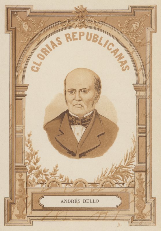 Andres Bello, venezuelansk humanist, politiker; filosof och poet av Spanish School