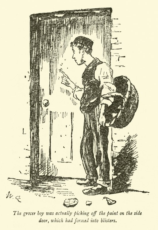 Livsmedelspojken höll faktiskt på att plocka bort färgen på sidodörren, som hade bildats till blåsor av Weedon Grossmith